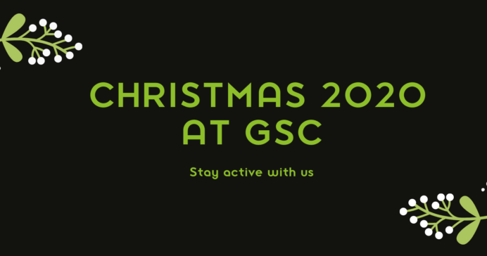 Christmas 2020 At GSC - What's On?