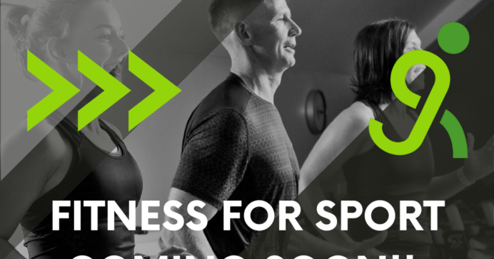 NEW CLASS - FITNESS FOR SPORT